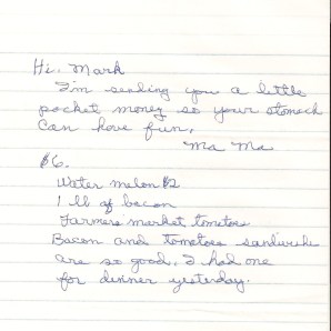 The letter from my grandmother, containing $6 and instructions for my "stomach to have some fun."